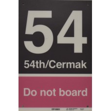 54th/Cermak - Do Not Board